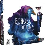 Echoes of Time : savoir patienter quand le temps vous échappe